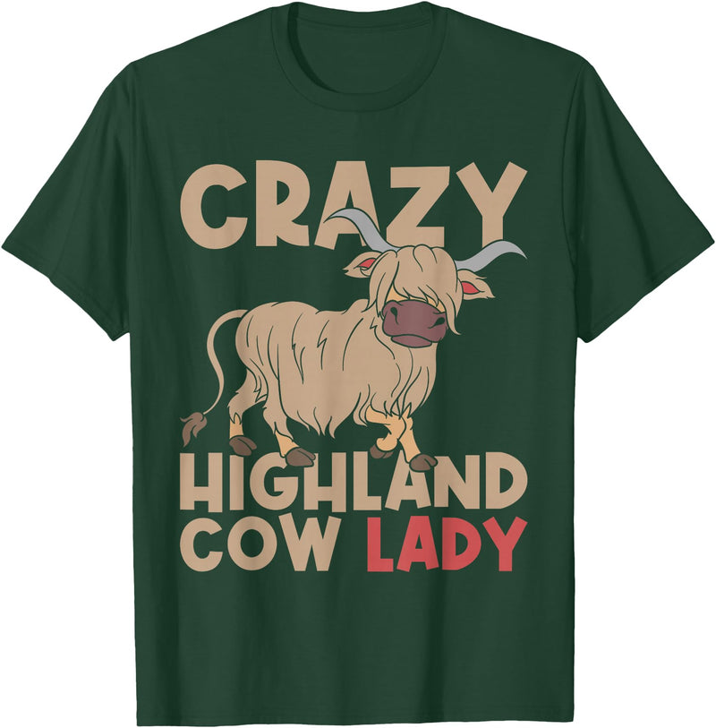 Scottish Animal Hairy Highland Cow Gift Crazy Highland Cow Lady Women Farmer Scottish Highland Cow T-Shirt - Dark Green
