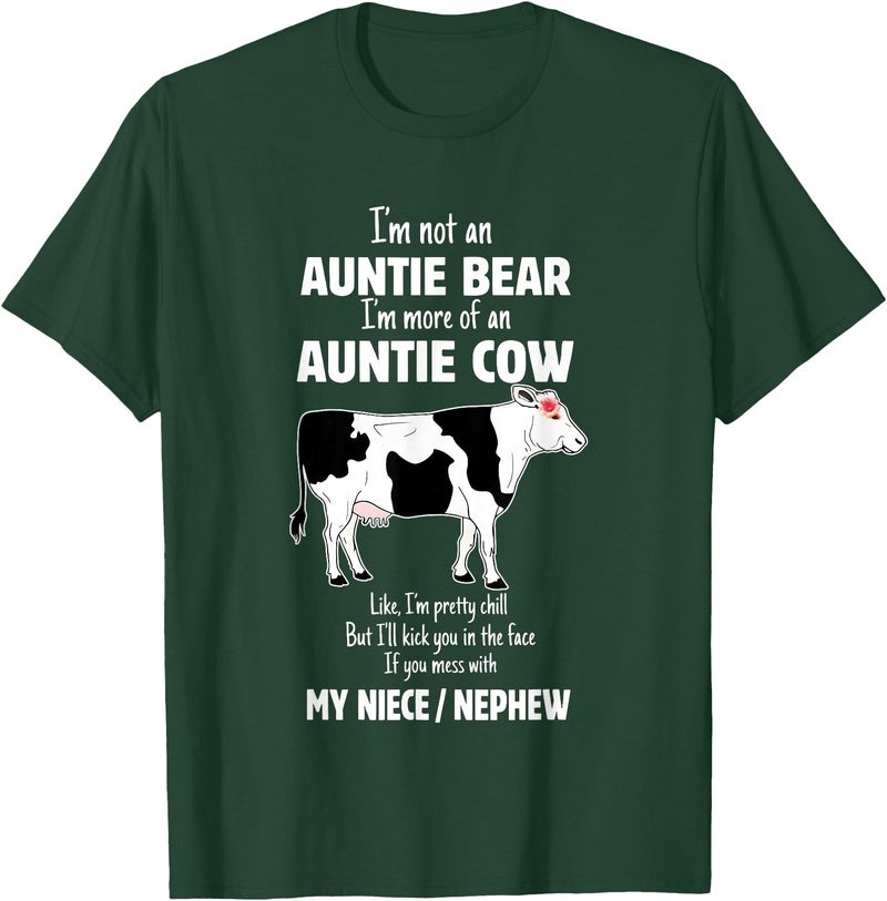 I’m Not An Auntie Bear I’m More Of An Auntie Tees I’m Not an Auntie Bear I’m More of an Auntie Cow T-Shirt - Dark Green