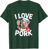 Pig Chef Barbecue Enthusiast Humor I Love Pork Funny Pig Chef Cartoon BBQ T-Shirt - Dark Green