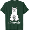Cute Yoga Shirts - Llamaste Llamaste - Cute Yoga Lovers Gift, Adorable Llama Fitness T-Shirt - Dark Green
