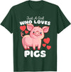 Motion Designs - Farm Animals Just A Girl Who Loves Pigs - Cute Girls Piggy T-Shirt - Dark Green