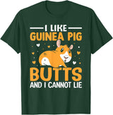 Cute Guinea Pig Apparel Co. I Like Guinea Pig Butts and I Cannot Lie - Guinea Pig Lover T-Shirt - Dark Green