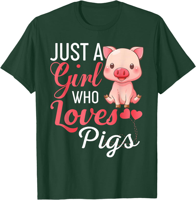 Funny Pig Shirt For Women Girls Just A Girl Who Loves Pigs Shirt Cute Pig Lover Humor T-Shirt - Dark Green
