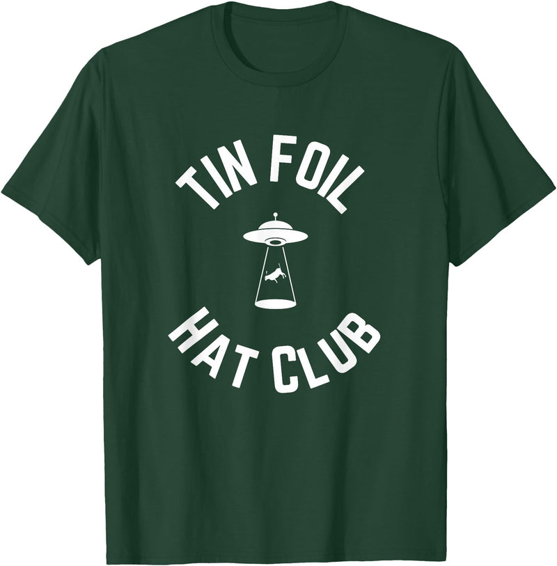 Tin Foil Hat Club with UFO Cow Abduction T-Shirt - Dark Green