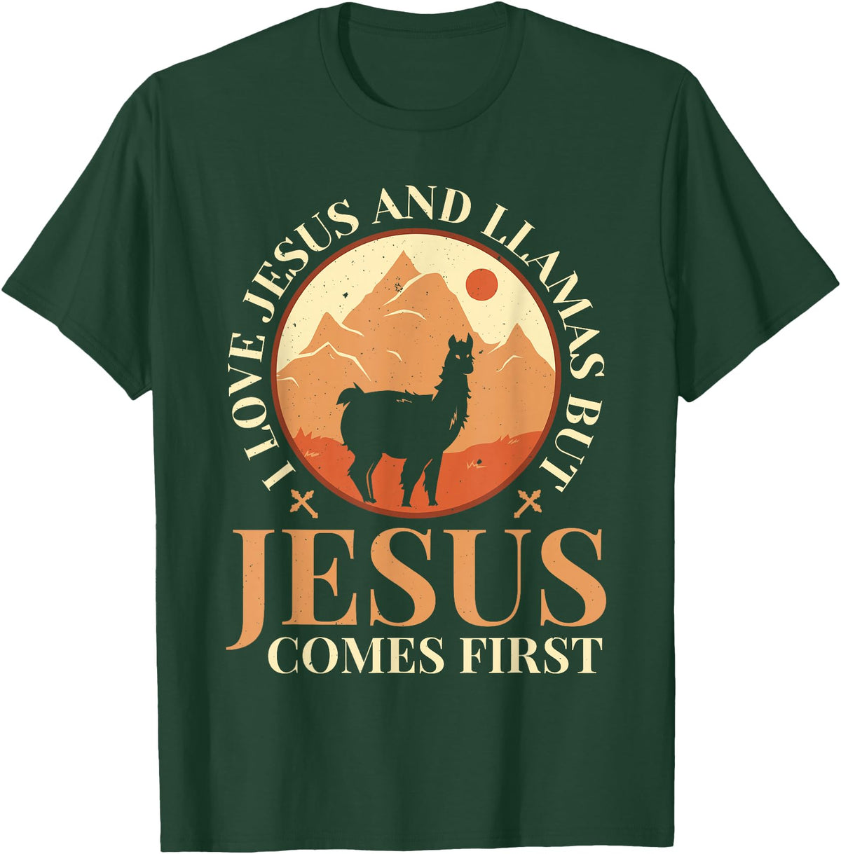 Funny Llamas Saying Protestant Bible Christ God Llamas Lover Christian Religion Faith Jesus Catholic T-Shirt - Dark Green