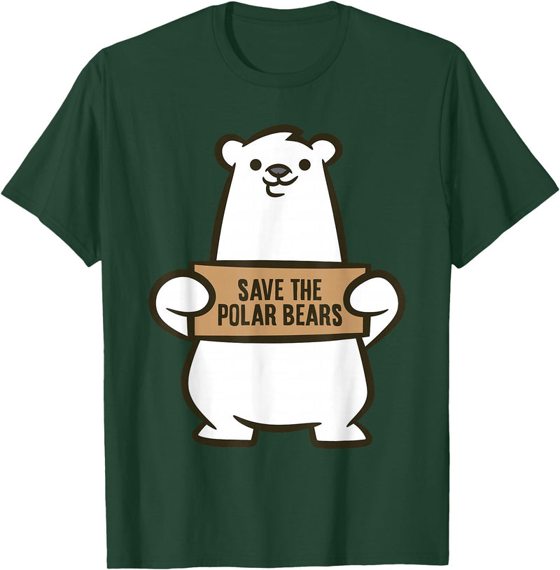 Cute Polar Bear Gifts And Tees Animal Welfare Save The Polar Bears T-Shirt - Dark Green