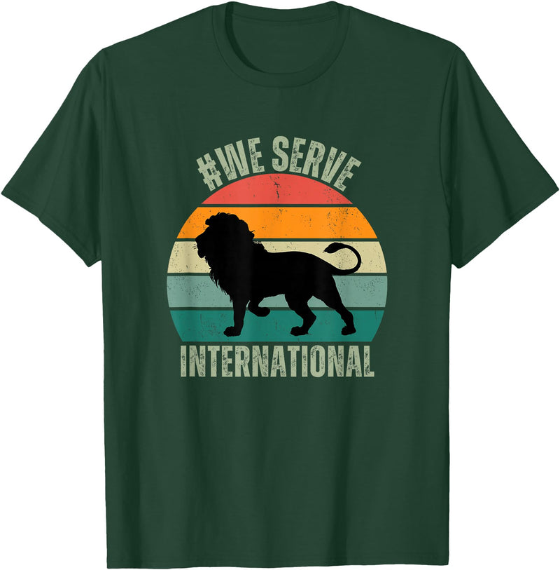 Lions Clubs Apparel We Serve Lion Apparel For International Lions Clubs Member T-Shirt - Dark Green