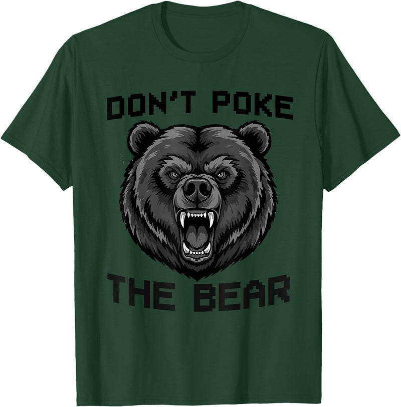 Vintage Wild Bear Attitude Graphic Tees Don’t Poke The Bear California Republic Grizzly Spirit T-Shirt - Dark Green
