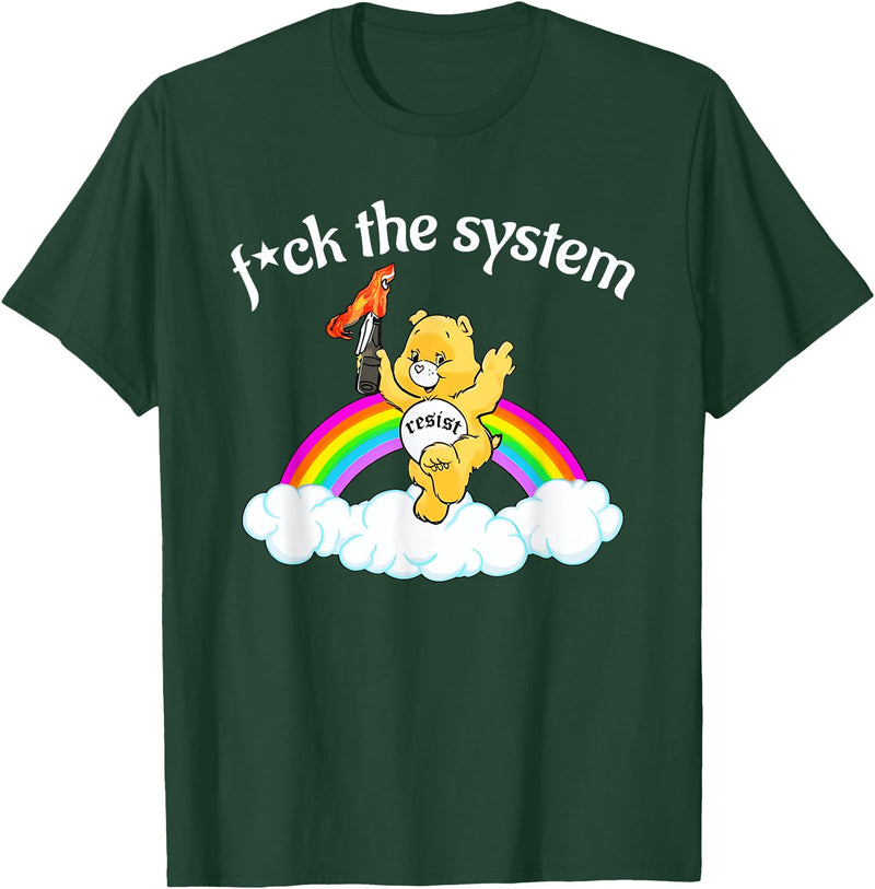 Fck The System Funny Bear Quote Fck The System Funny Bear Design T-Shirt - Dark Green
