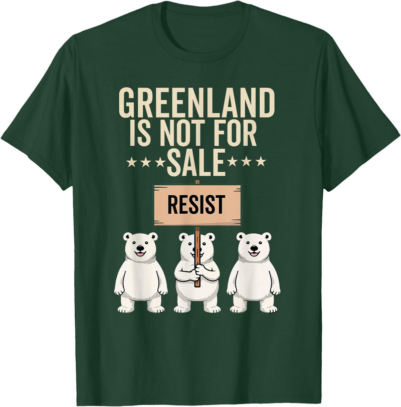 Greenland is not for sale Merch Greenland is not for Sale Polar Bear Greenland Support Prote T-Shirt - Dark Green