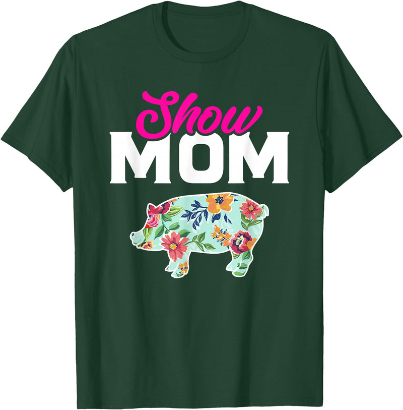 Pig Quotes pigs mom T-Shirt - Dark Green