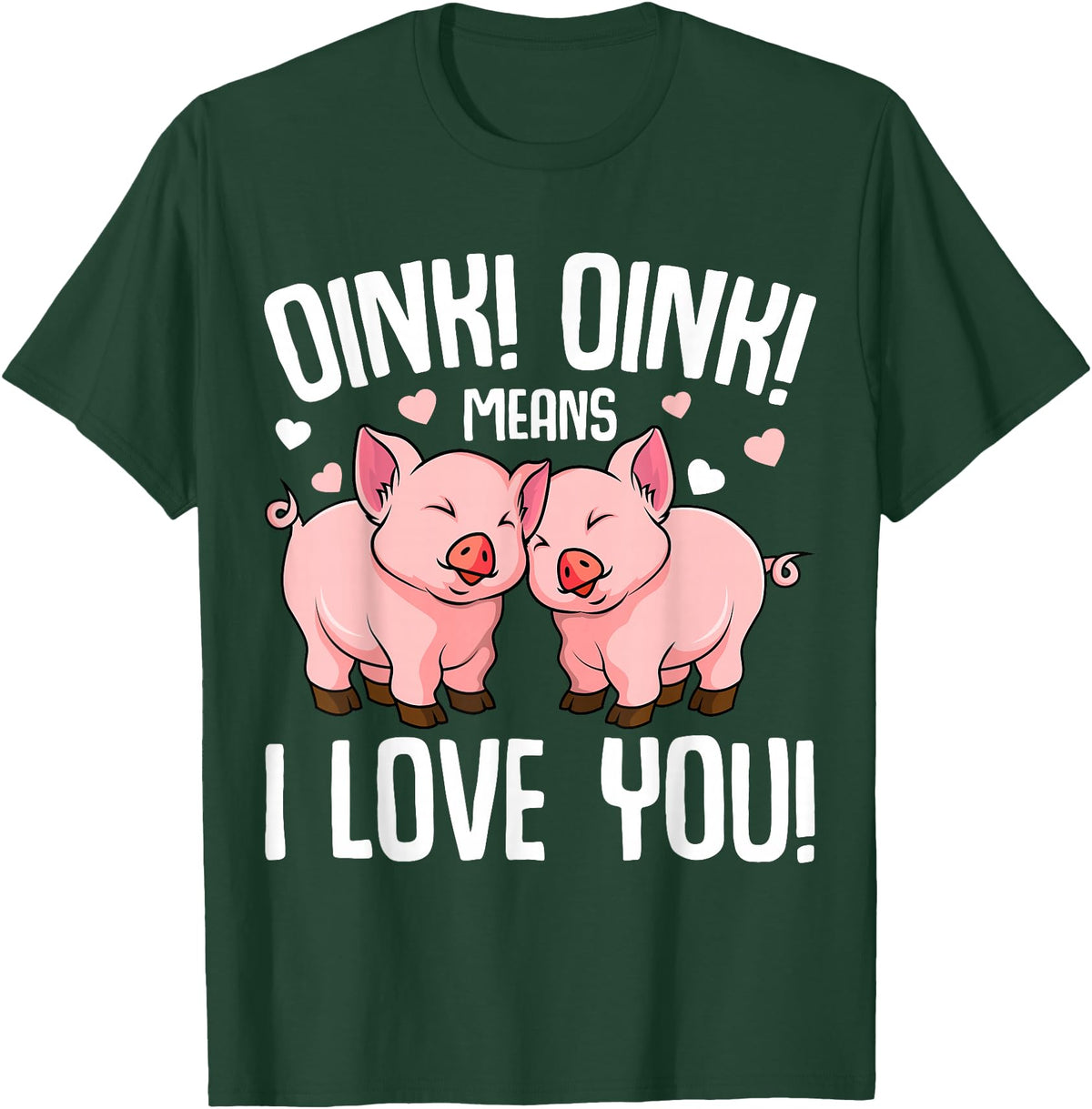 Funny Pig Lover & Owner Gift Ideas Pig Oink Women Kids Girls T-Shirt - Dark Green