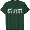 Farmers Farmer Cow Whisperer Vintage T-Shirt - Dark Green