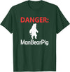 Funny Tees Danger Man Bear Pig T-Shirt - Dark Green