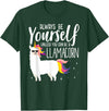 Llamacorn Clothing Always be a Llamacorn T Shirt | Fantasy Magic Llama Unicorn T-Shirt - Dark Green
