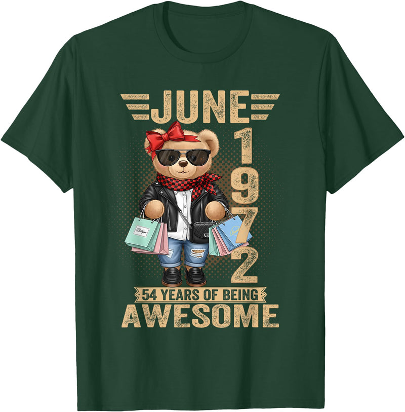 June Cute Teddy Bear birthday gifts for women 54 Year Old June 1972 Teddy Bear 54th Birthday Women T-Shirt - Dark Green