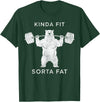 Polar Bear Funny Gym Guy Gifts Powerlifting Fat Guy Shirt, for Men Kinda Fit Sorta Fat Bear T-Shirt - Dark Green