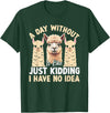 Funny Alpaca Quotes Alpaca Farmer Funny Llama Quotes Funny Alpaca Alpaca Farmer T-Shirt - Dark Green