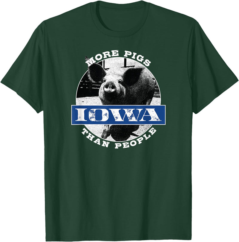 Iowa Gifts by LAD Graphics Iowa Gifts Fun Fact "Iowa More Pigs Than People" Cute Gift T-Shirt - Dark Green