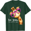 Sarcasm Funny Gag Gifts Tee for Men Women Be You The World Will Adjust Cute Lover Giraffe Glasses T-Shirt - Dark Green