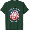 250th Anniversary Vintage Funny Cute Tees 250 Years 250th Anniversary July 4th Lion T-Shirt - Dark Green