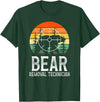 Funny Bear Hunting Lover Bear Hunter Bear Removal Technician Bear Hunting Bear Hunter T-Shirt - Dark Green