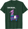 Funny gaming T-Shirts Loot Llama I Can Explain Gaming T-Shirt T-Shirt - Dark Green