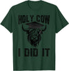Funny Cow Graduated Holy Cow I did It Graduation Vintage Funny Cow Graduation Holy Cow I did It Graduated T-Shirt - Dark