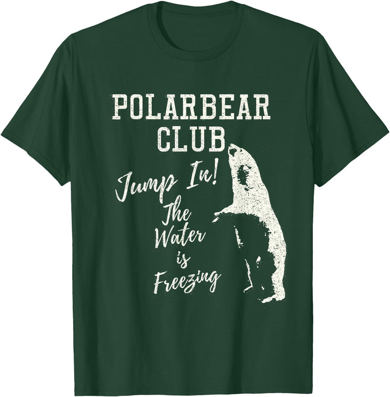2018 Polar Bear Club Vintage Distressed Tee shirt Polar Bear Club Freezing Water Vintage Distressed T shirt T-Shirt - Dark Green