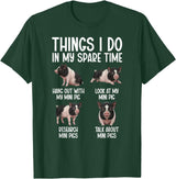 Funny Mini Pigs For Mini Pig Lover Things I Do Mini Pig Lover Mini Pigs T-Shirt - Dark Green