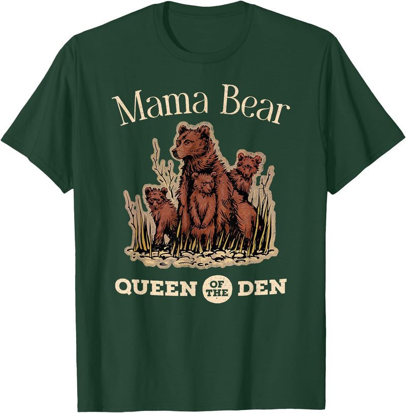 Mama Bear Queen of the Den Products Mama Bear Queen of the Den – Mother with Cubs and Family T-Shirt - Dark Green
