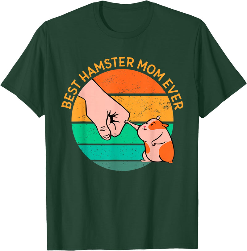 Mother's Day Women's Day Best Hamster Mom Ever T-Shirt - Dark Green