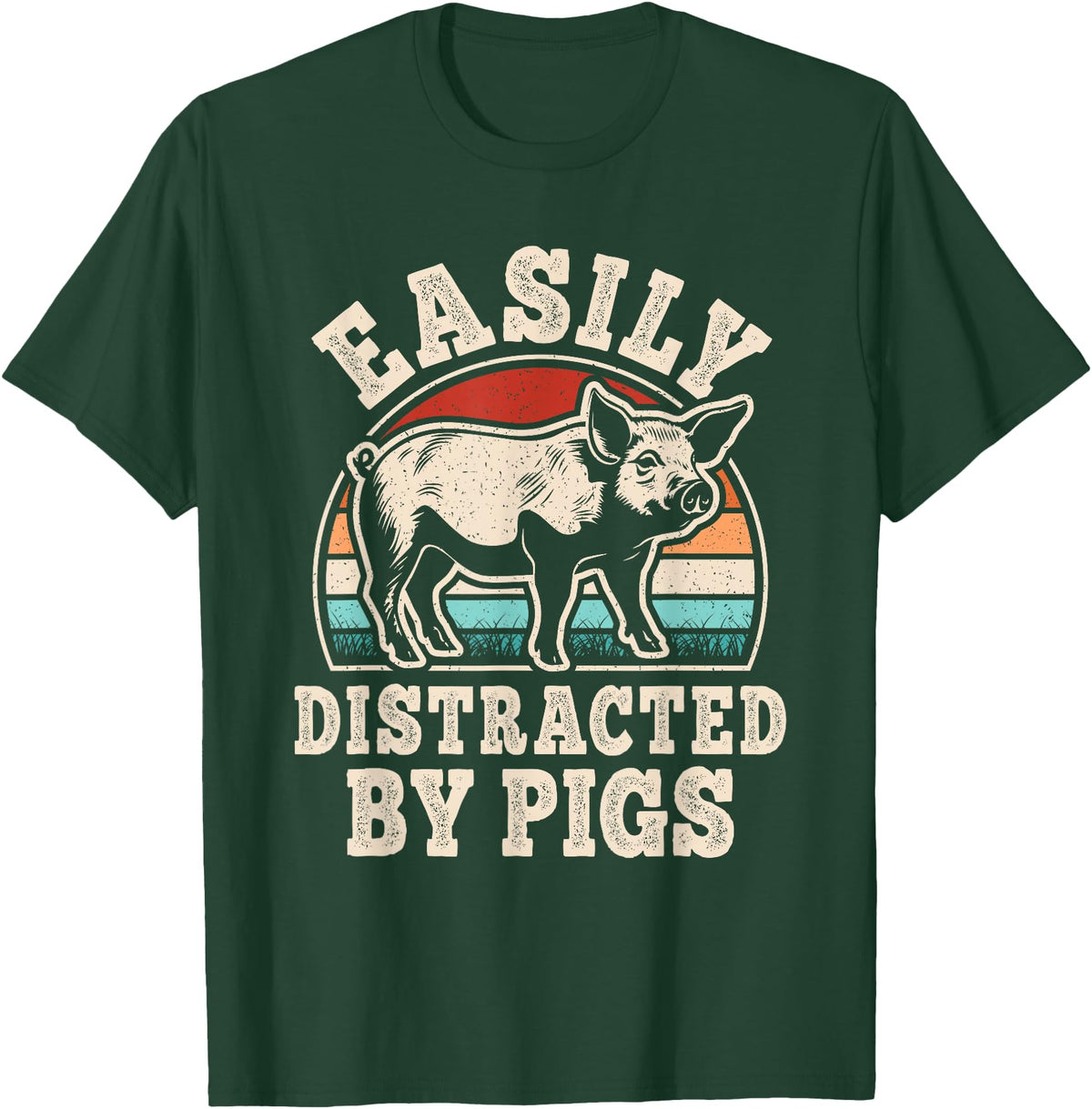 BALARI Easily Distracted by Pigs Funny Retro Pig Farmer Men Women T-Shirt - Dark Green