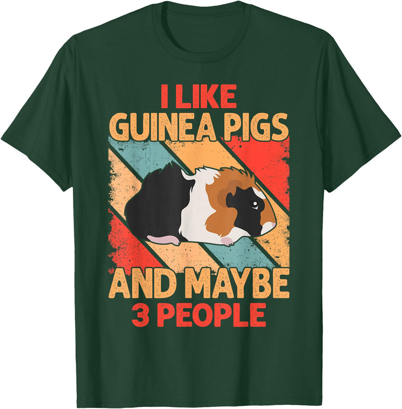 Funny Guinea Pig Gifts For Women Men Kids by DMTRY I Like Guinea Pigs And Maybe 3 People T-Shirt - Dark Green