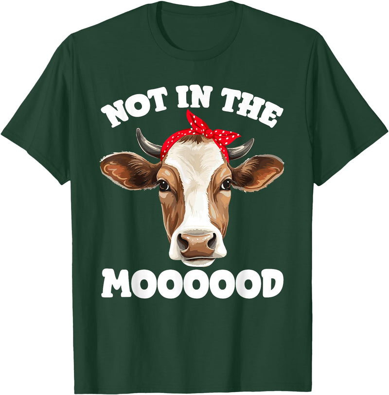 Don't Talk To Me Designz Not In The Mood Sarcastic Heifer Dairy Cow Midwest Farmer T-Shirt - Dark Green