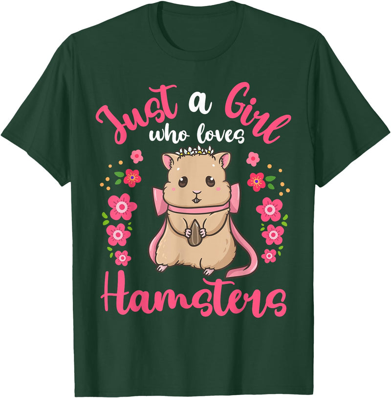 Hamster Just a Girl Who Loves Hamsters T-Shirt - Dark Green