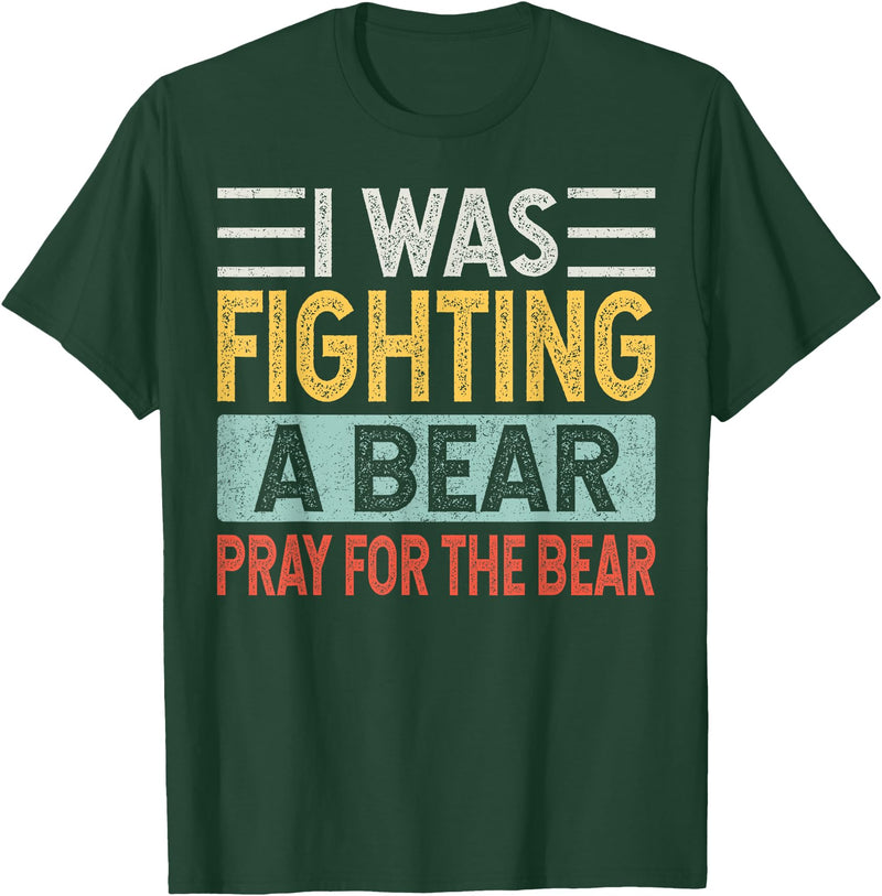 Broken Arms Legs Injury Get Well Soon Recovery Funny Accident Humor Get Well Soon - I Was Fighting A Bear T-Shirt - Dark Green