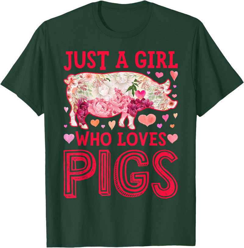 Piggy Squad Co Pig Just A Girl Who loves Pigs Women Farm Farmer Flower T-Shirt - Dark Green