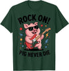 Musical Pig Tribe Collective for Rock Enthusiasts Rock On Pig Never Die Music Lovers Funny Concert Vibe T-Shirt - Dark Green
