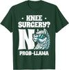 Llama Alpaca Lover Gifts Knee Surgery No Prob-llama Llamas Animal Lover T-Shirt - Dark Green