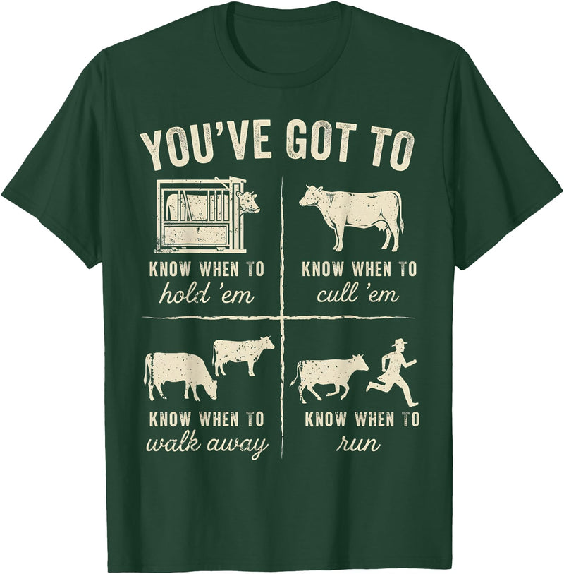 Cow You've Got To Know When to Shirt Retro You've Got to Know When to Hold'em Funny Cow Lover T-Shirt - Dark Green