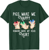Zone - 365 Funny Pig Animals Lover Pigs Make Me Happy Humans Make My Head Hurt Funny Gift T-Shirt - Dark Green