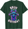 Llama Birthday Apparel Family Party Birthday Tees Bruh Its My Birthday Llama Boy Kids Girl Family Funny Party T-Shirt - Dark Green