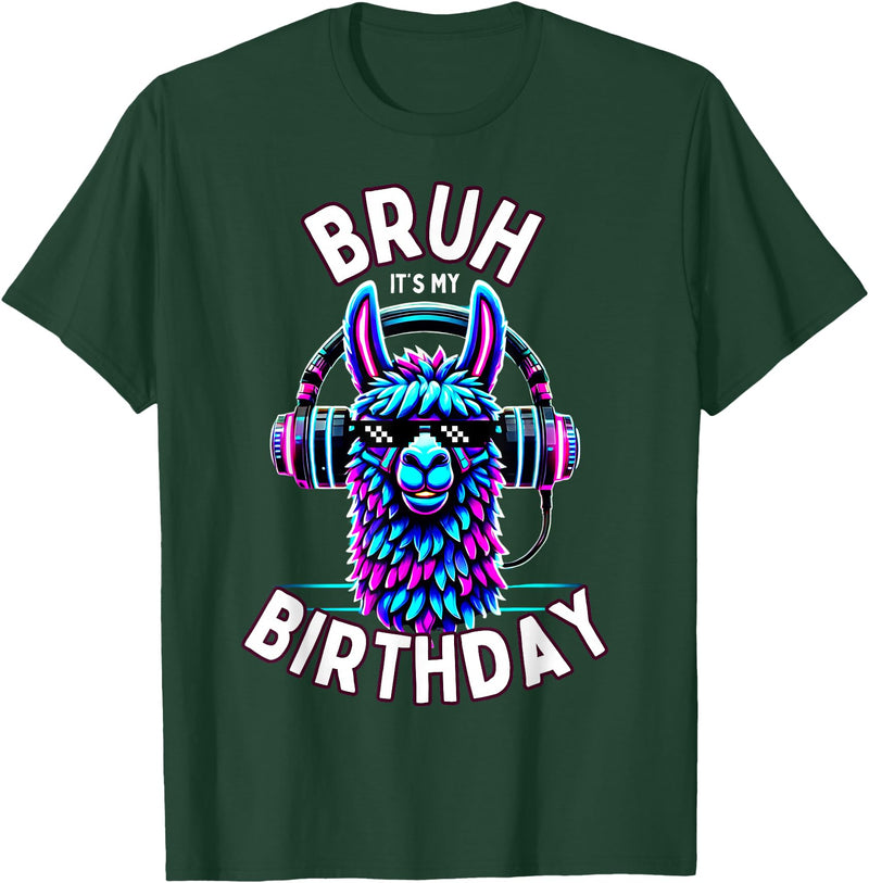 Llama Birthday Apparel Family Party Birthday Tees Bruh Its My Birthday Llama Boy Kids Girl Family Funny Party T-Shirt - Dark Green