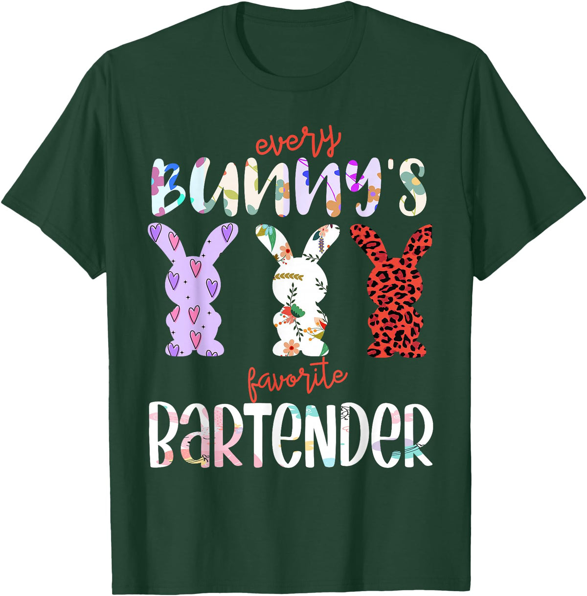 Every Bunny’s Favorite Bartender Easter Rabbit T-Shirt in Dark Green
