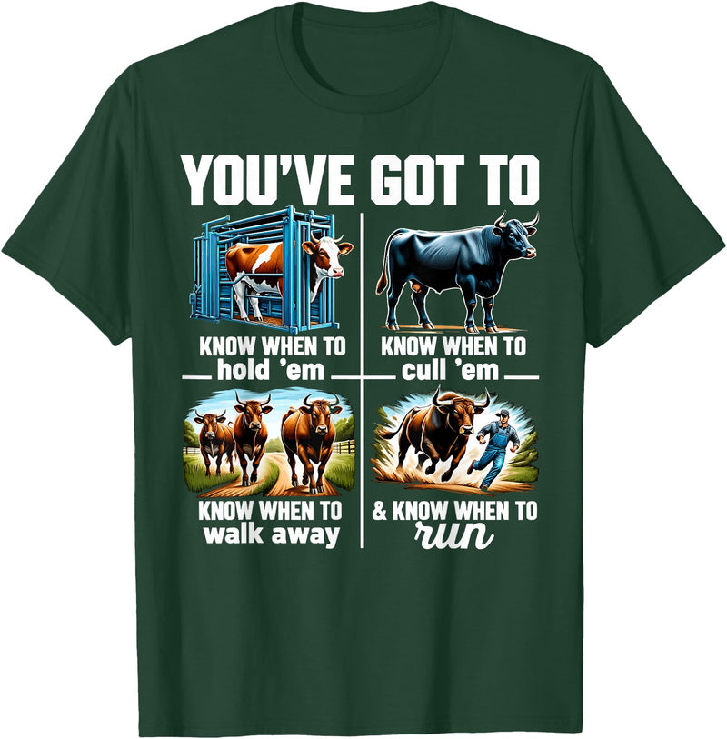 You've got to know when to hold'em tee Cow tee You've Got to Know When to Hold'em Retro Funny Cow T-Shirt - Dark Green