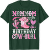 Pink Western Cowgirl Bday Party Family Matching Mommom Of The Birthday Cow-Girl Rodeo Cowgirl Bday T-Shirt - Dark Green