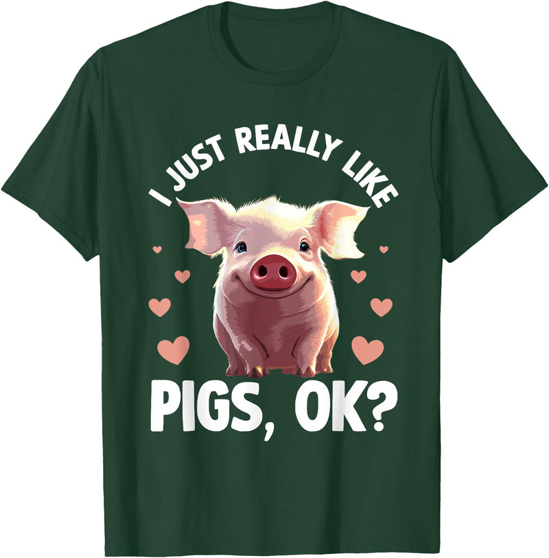 Pig Gift Pig Lover Stuff & Pig Novelty Accessories Funny Pig Design For Men Women Kids Animal Farmer Pig Lovers T-Shirt - Dark Green