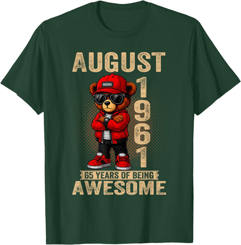 Born in 1961 August 65th Birthday Gifts For Women August 65th Birthday Men Women 1961 Awesome Teddy Bear T-Shirt - Dark Green