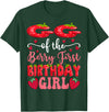 Strawberry 1St Birthday Girl Party GG Of The Berry First Birthday Girl Strawberry Lover T-Shirt - Dark Green